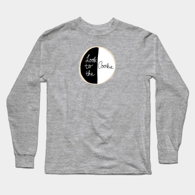 Look To the Cookie Long Sleeve T-Shirt by mailshansen